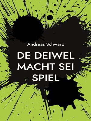 cover image of De Deiwel macht sei Spiel
